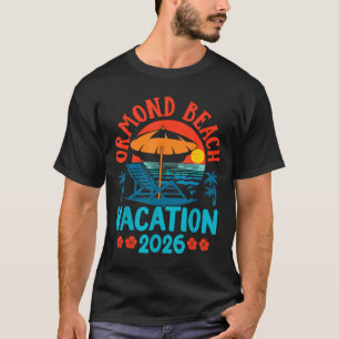 Camiseta Ormond Beach Florida 2026 Vacaciones Familiares Pl