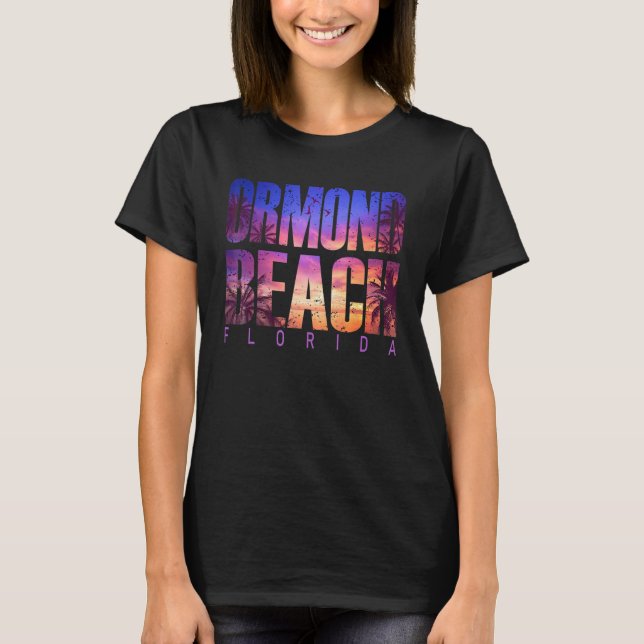 Camiseta Ormond Beach Florida vacaciones de verano coincidi (Anverso)