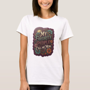 Camiseta Oro Artístico MI GENTE FAVORITA ME LLLAMA MAMÁ
