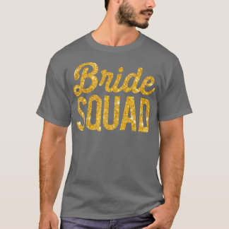 Camiseta Oro de Fiesta de Despedida de Soltera de la Squad