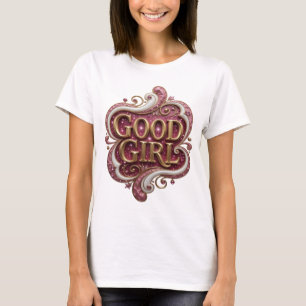 Camiseta Oro Impactante GOOD GIRL Diseño Moderno