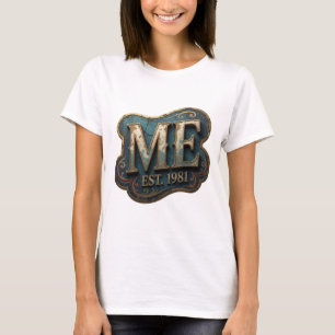 Camiseta Oro llamativo ME EST 1981 Diseño atrevido