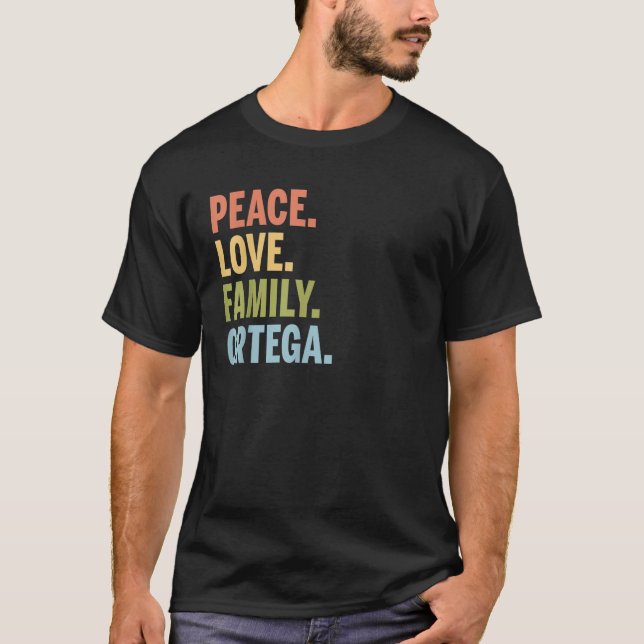 Camiseta Ortega Apellido Paz Familia Amor Coincidencia (Anverso)