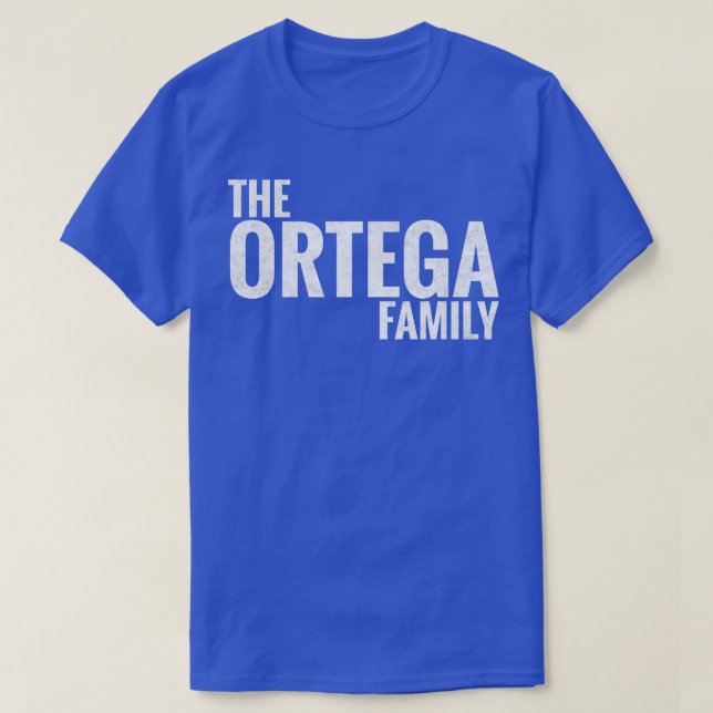Camiseta Ortega Familia Ortega Apellido Ortega (Diseño del anverso)