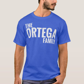 Camiseta Ortega Familia Ortega Apellido Ortega