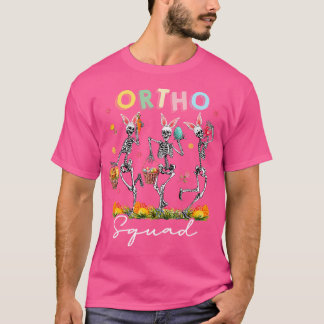 Camiseta Ortho Squad Easter Day Bunny Skeletons Dancing Ort