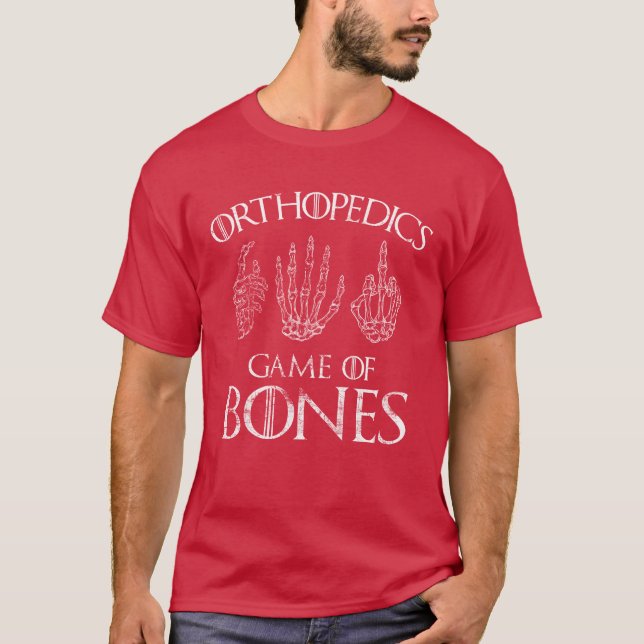 Camiseta Orthopedics Game of Bones Surgeon Doctor Gift retr (Anverso)