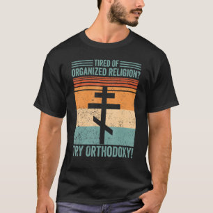 Camiseta Ortodoxia Ortodoxa Intentar Ortodoxia