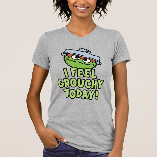 Camiseta Oscar el Grouch | Hoy Me Siento Grouchy. (Anverso)