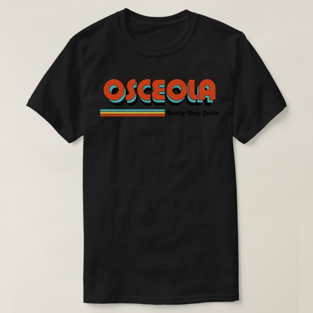 Camiseta Osceola Totalmente Muy Azota A TShirt (Diseño del anverso)