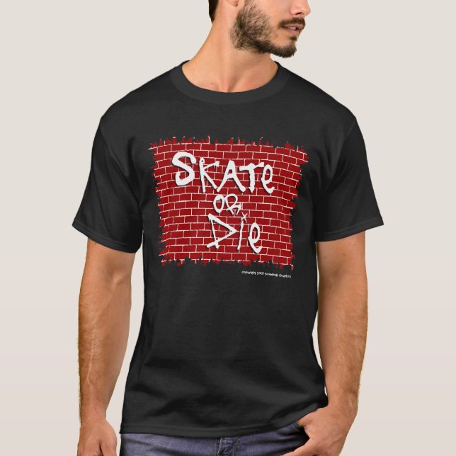 Camiseta oscura Skate or Die (Anverso)