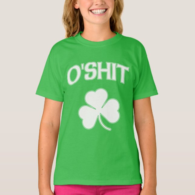 Camiseta O'Shit St Patrick divertido irlandés (Anverso)