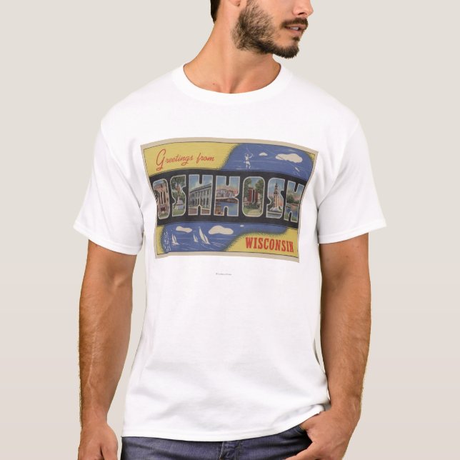 Camiseta Oshkosh, Wisconsin - escenas grandes de la letra (Anverso)