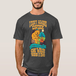 Camiseta Oso acampar beber cerveza viajar tipsy natu borrac