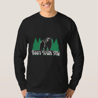 Camiseta Oso Con Mí De Pun Animal Osos De Oso Más Largo