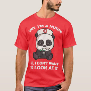 Camiseta Oso de enfermería Sí soy enfermera No quiero hacer