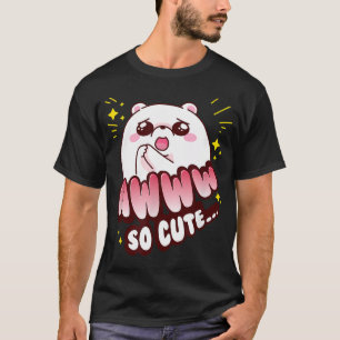 Camiseta Oso De Peluche Divertido Y Lindo Aww Tan