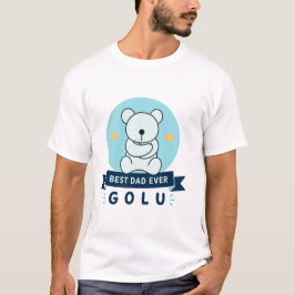 Camiseta Oso de peluche Golu Mejor Papá del Mundo