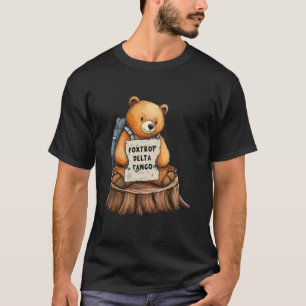 Camiseta Oso Foxtrots Deltas Tangos Divertido Oso Foxtrots