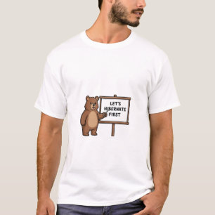 Camiseta Oso Pardo Adorable Señalando a Vamos a Hibernar Pr