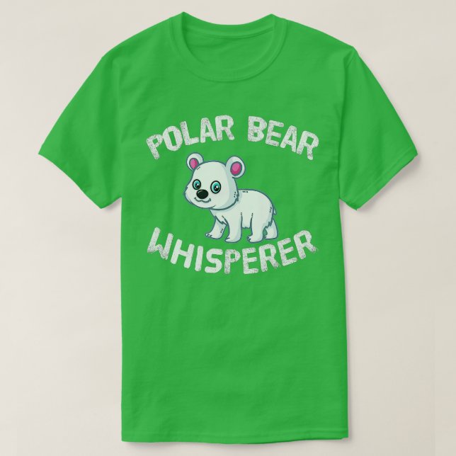 Camiseta Oso Polar Funny Lover Polar Bear Whisperer (Diseño del anverso)