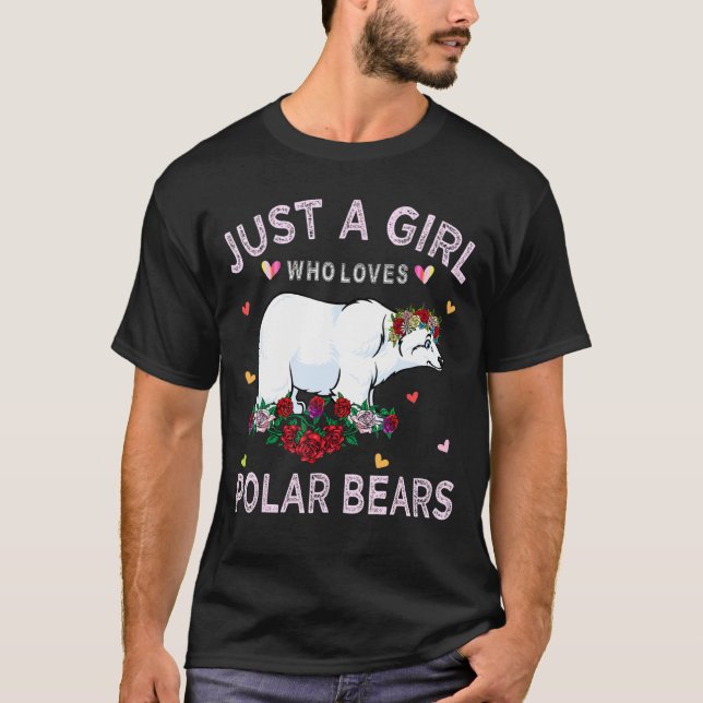 Camiseta Oso Polar Para Mujeres Sólo Una Chica Que Ama El P (Anverso)