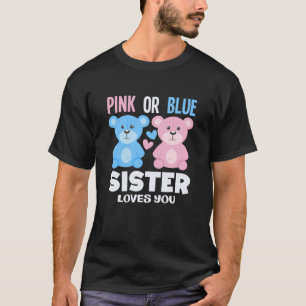 Camiseta Oso Revela el Sexo de Hermana Te Ama Rosa o Azul P