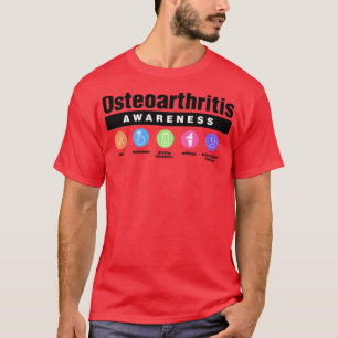 Camiseta Osteoartritis Discapacidad Síntomas de Conciencia