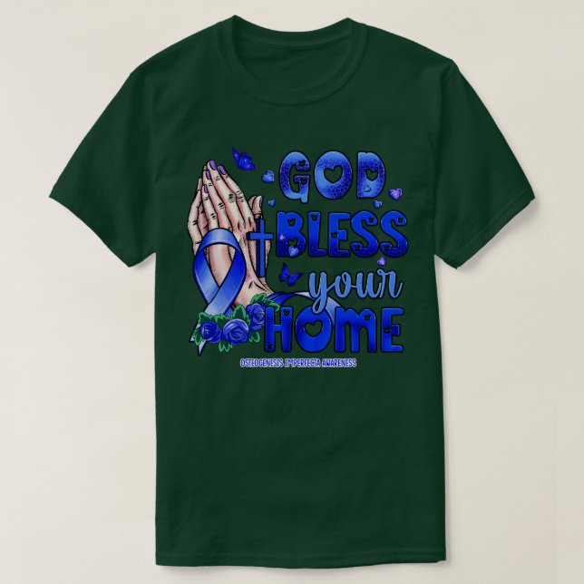 Camiseta Osteogénesis Imperfecta Conciencia de dios bendiga (Diseño del anverso)
