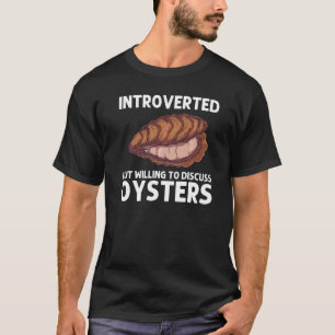 Camiseta Ostra Fría Para Hombres Mujeres Ostra Descascarado
