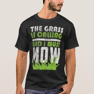 Camiseta Ostrando Trabajo De Jardín La Grasa Está Llamando