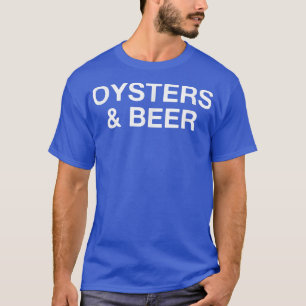 Camiseta Ostras Y Cerveza Graciosa Oyster Lover