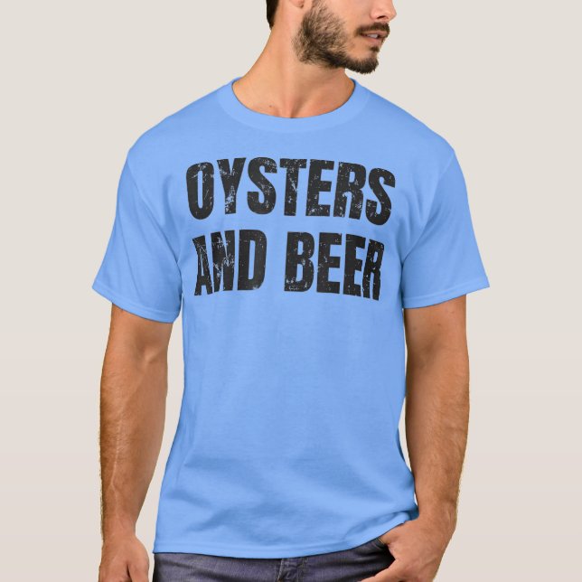 Camiseta Ostras Y Cervezas Graciosas Ostras (Anverso)