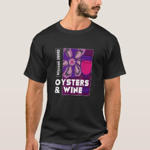 Camiseta Ostras Y Vino Irónico Sayig Chef De Mariscos