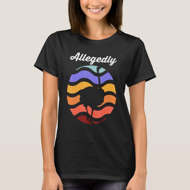 Camiseta Ostrich Birdwatcher Birdwatching Presuntamente Ost (Anverso)