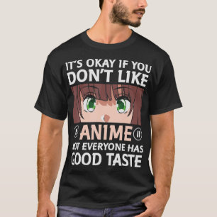 Camiseta Otaku Anime Fun, está bien si no te gusta Anime