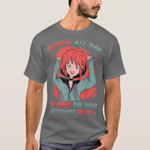 Camiseta OtakuSleepy Todo El Día Durante La Noche Mirando U