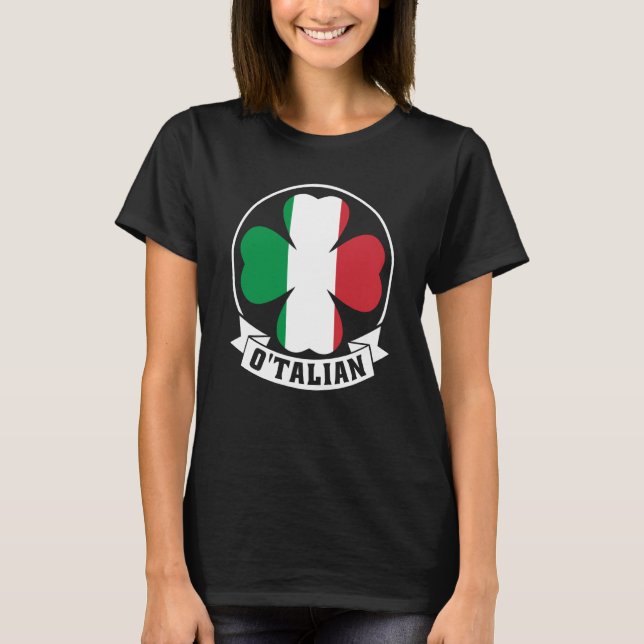 Camiseta O'Talian Saint Patrick With Irish & Italia Flag on (Anverso)