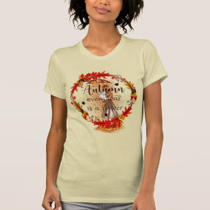 Camiseta Otoño Cada Hoja Es Una Flor