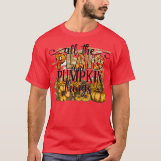 Camiseta Otoño Todas Las Cosas De Tapada Y Calabaza Gracias