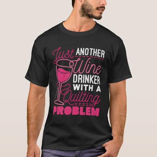 Camiseta Otra bebida de vino con un problema de apaciguamie (Anverso)