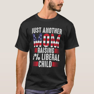 Camiseta Otra madre que crió a un niño liberal en Estados U