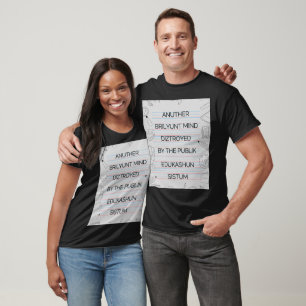Camiseta Otra mente brillante destruyó un té gracioso