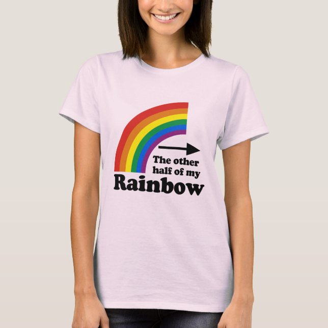 CAMISETA OTRA MITAD DE MI ARCOÍRIS APUNTANDO A LA DERECHA - (Anverso)