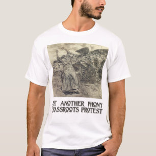Camiseta Otra protesta falsa de los pueblos