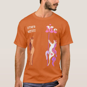 Camiseta Otras sobrinas Me Tee Unicorn Niece Funny Gift Ide