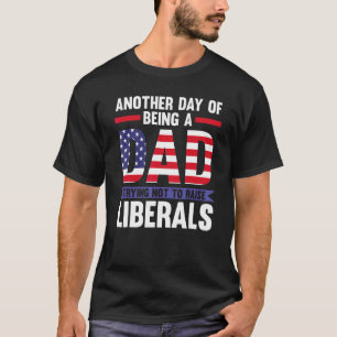 Camiseta Otro Día De Ser Padre Liberales El 4 De Julio