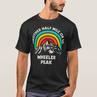 Camiseta Otro Medio Millo o Así Caminando Wheeler Peak Hike