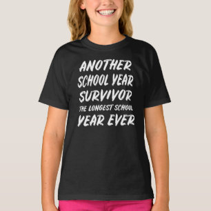Camiseta Otro Superviviente del Año Escolar El Año Escolar 