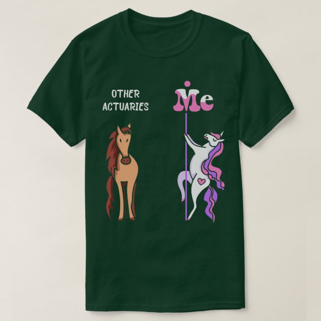 Camiseta Otros actuarios Me Tee Unicorn Actuary Funny Gift (Diseño del anverso)